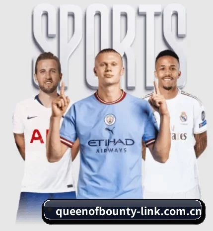 本站五个常用功能入口,赛程查询路径更短 - 多运动项目内容板块(queen of bounty)